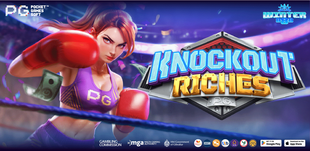 สล็อตเว็บตรง888 กับเกม knockout riches